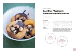 Knister Grillbuch - Grenzenlos Grillen -Rosle Grills Geschaft Knister Grillbuch Rezept Dessert